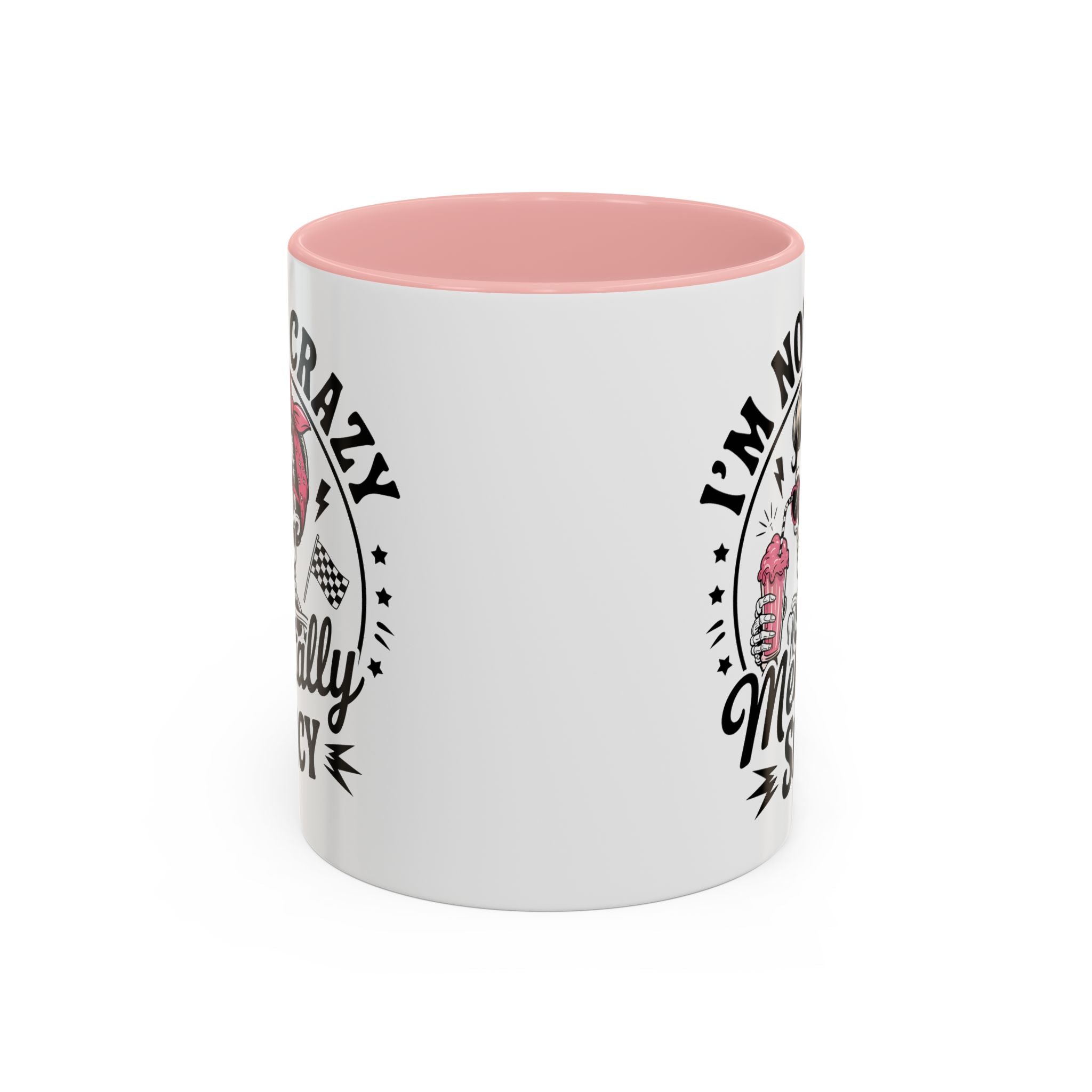 Mentally Spicy I'm not crazy Coffee Mug - Fun Quote for Coffee Lovers adult humor mental health