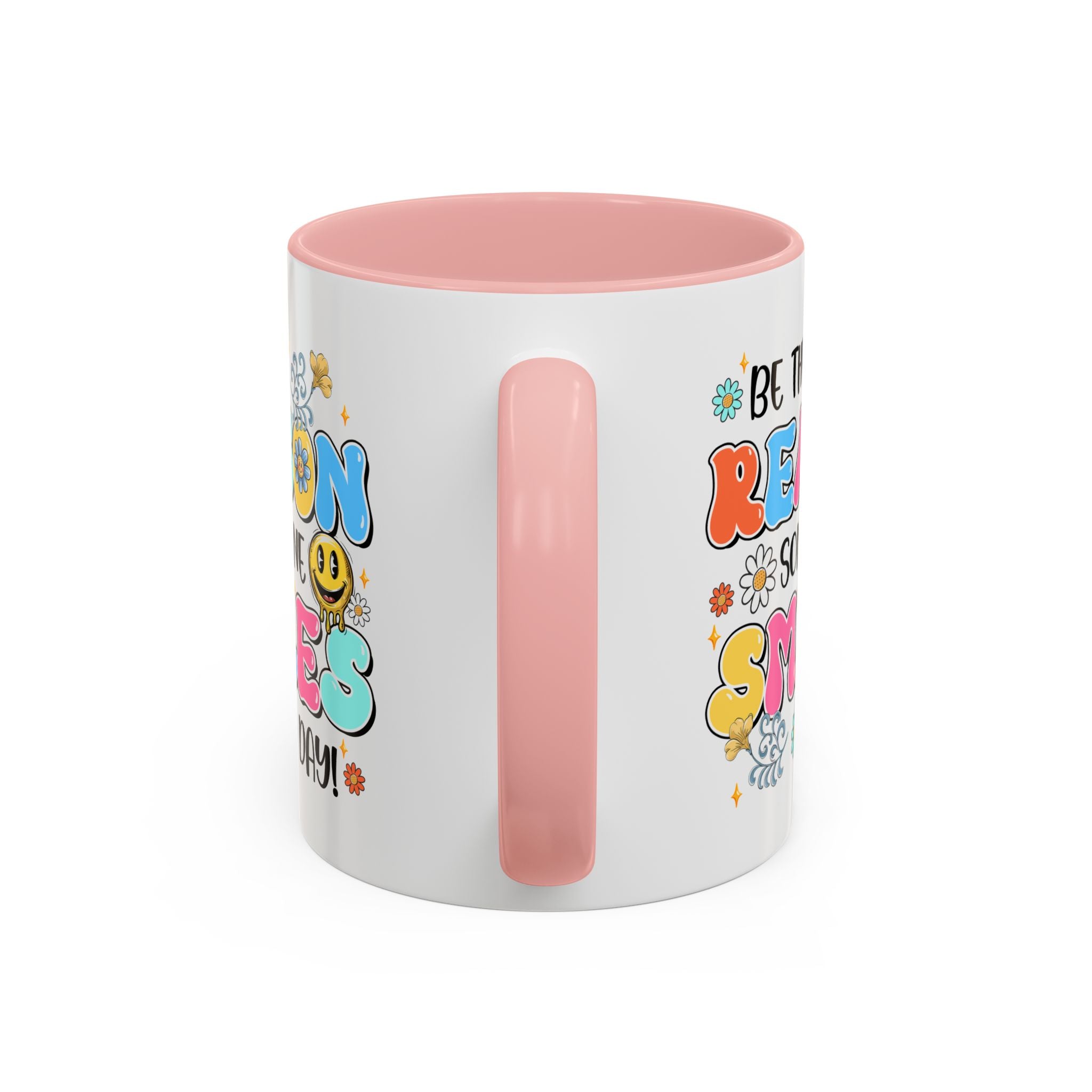 Colorful Inspirational Coffee Mug – Be the Reason Some One Smiles!
