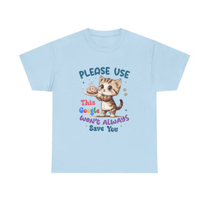 Cute Cat Quote Tee, Funny Cat Lover Shirt, Gift for Pet Owners, Birthday Gift, Animal Lover Apparel