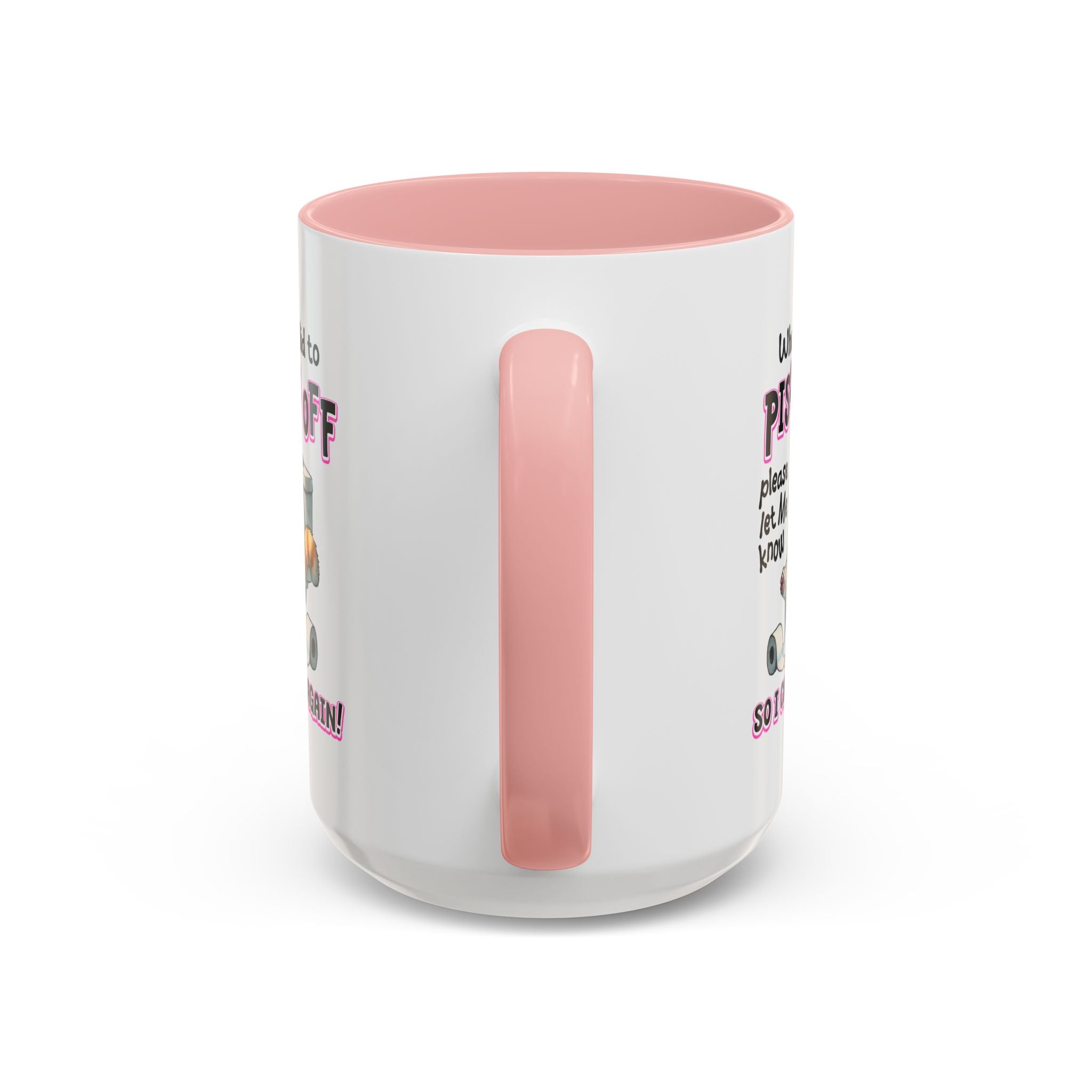 Funny Cat Mug - "Piss You Off" Coffee Cup for Cat Lovers