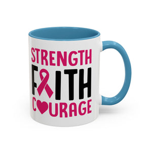 Inspirational Coffee Mug: Strength, Faith, Courage - Gift for Survivors, Awareness Events, Supportive Home Decor, Encouragement