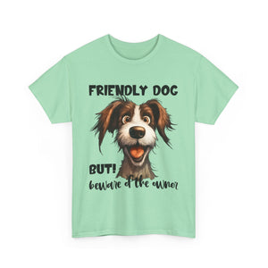 Friendly Dog Unisex Tee - Perfect for Pet Lovers, Gifts for Dog Owners, Casual Wear, Birthday Gifts, Dog-Themed Apparel