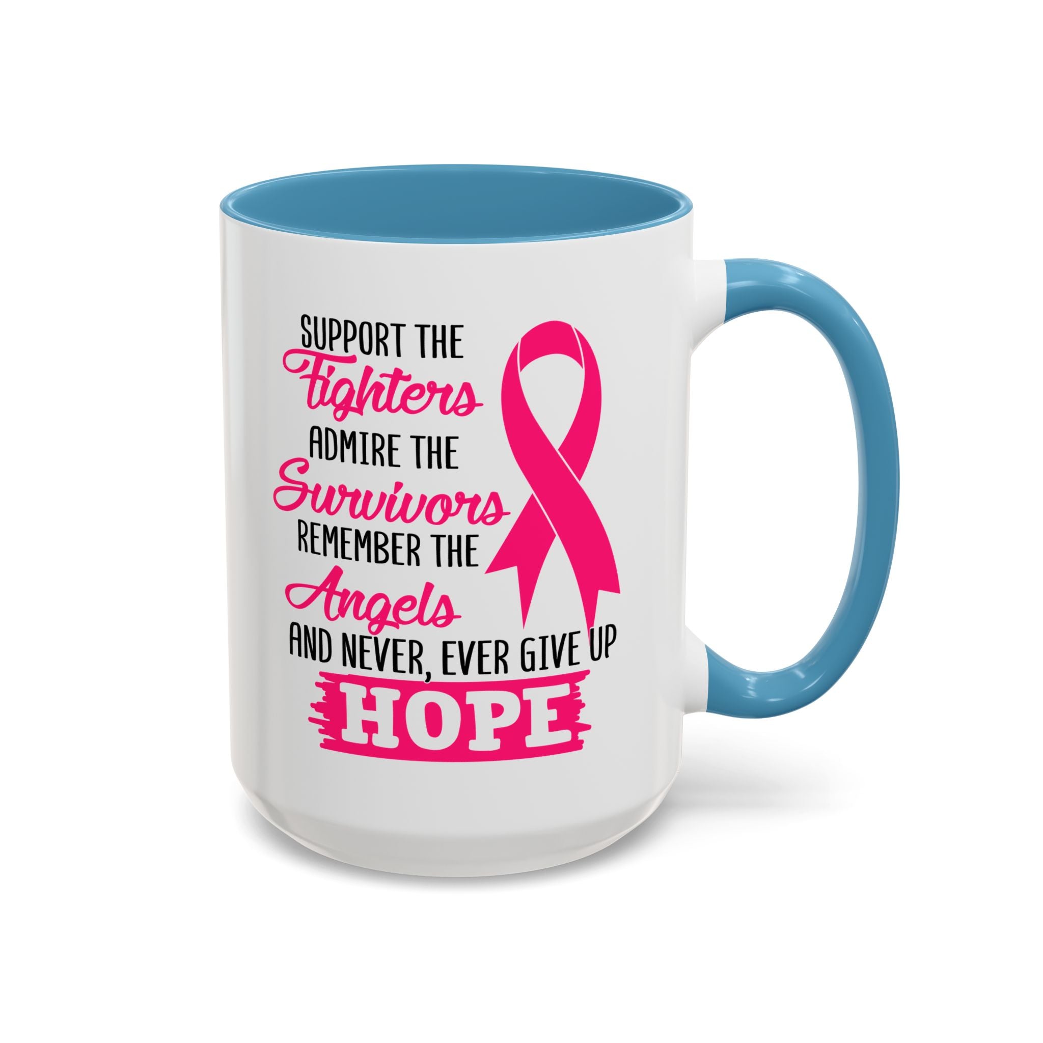 Inspirational Pink Ribbon Coffee Mug: Support Fighters, Admire Survivors, Celebrate Hope, Gift for Cancer Awareness, Motivational Mug