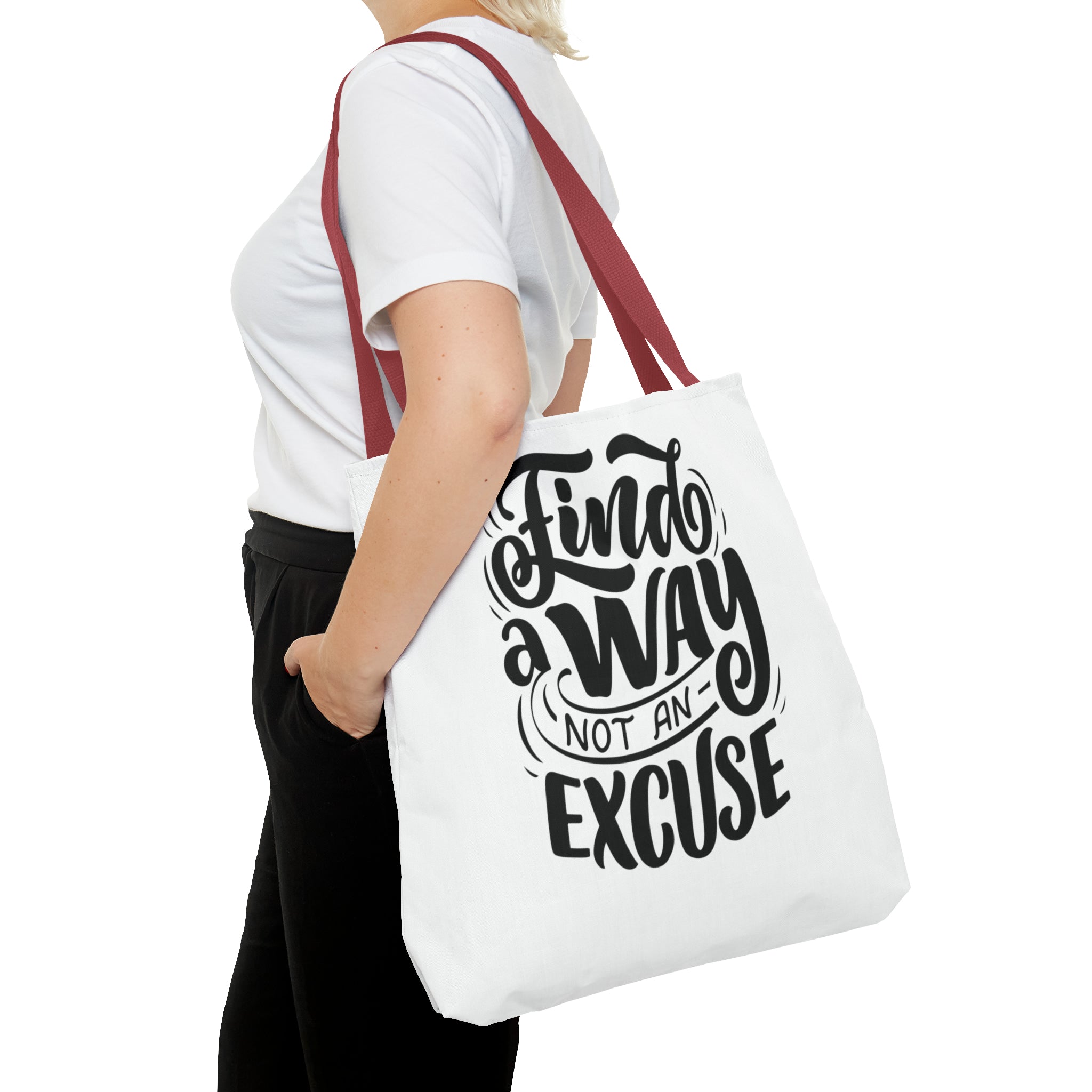 find a wat not an excuse gift Tote Bag (AOP)