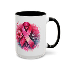Breast Cancer Awareness Coffee Mug - Inspirational Gift, Motivational Drinkware, Supportive Cup, Pink Ribbon Design, She Is Strong
