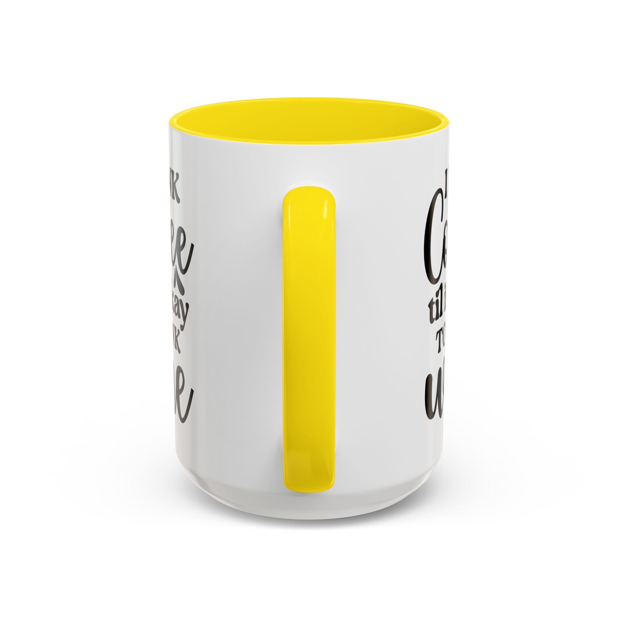Funny Coffee Mug, I Drink Coffee Til It's Okay to Drink Wine Mug, Gift for Coffee Lovers, Humor Mug, Cute Home Office Decor