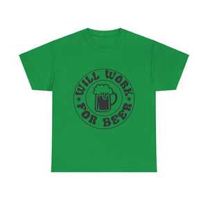 will work for beer funny Unisex Heavy Cotton Tee men women