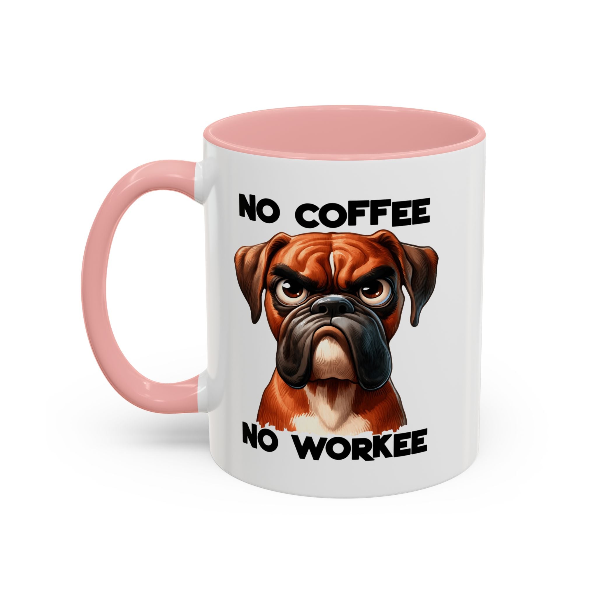 Boxer Dog Coffee Mug - No Coffee No Workee, Funny Dog Lover Gift, Pet Owner Tea Cup, Animal Lover Kitchen Decor, Boxer Mom Mug