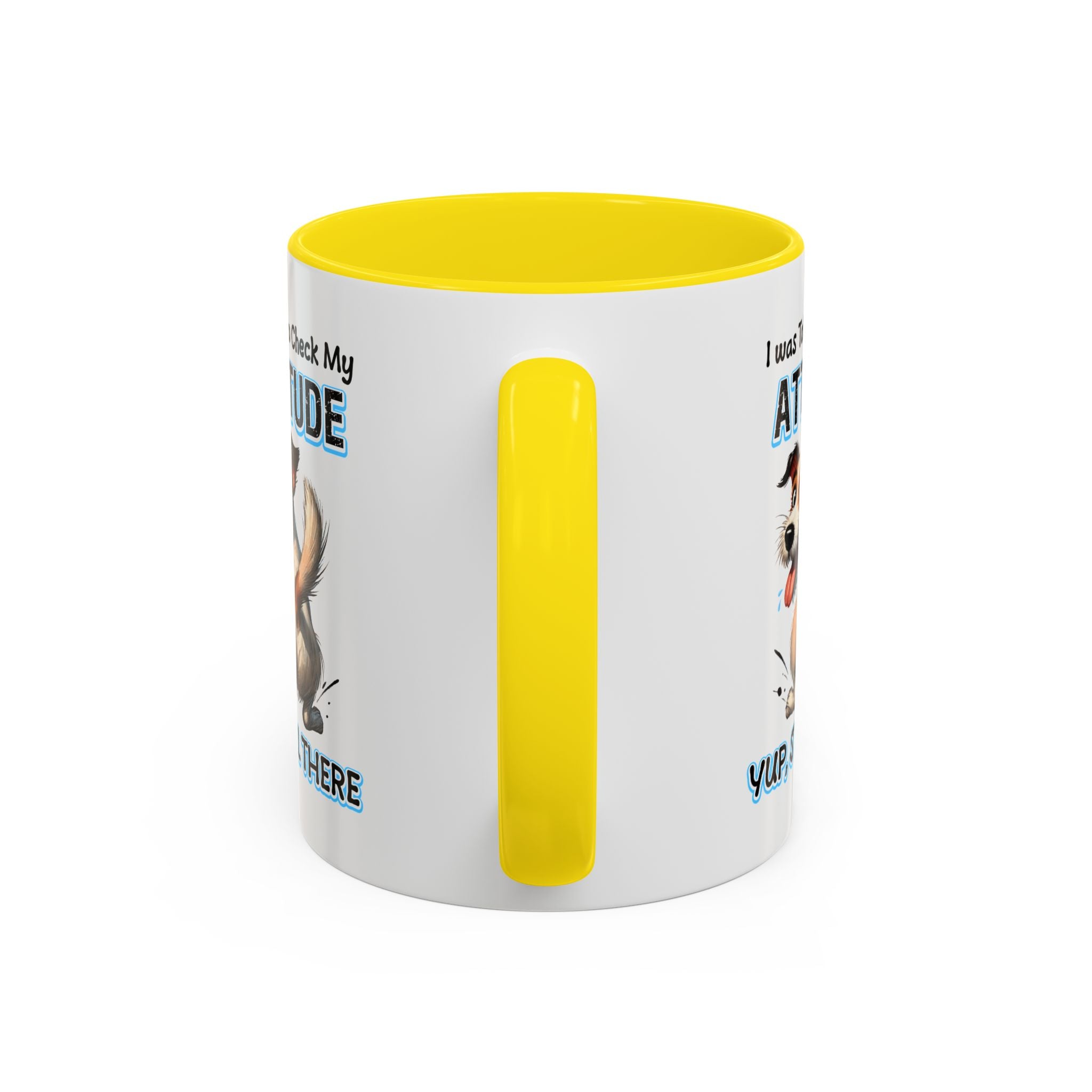 Funny Dog Attitude Coffee Mug - 11 & 15oz sassy animal lover