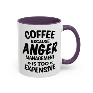 Funny Anger Management Coffee Mug, Gift for Coffee Lovers, Stress Relief, Black Accent, Humorous Cup for Friends, Office Humor, Funny Gifts
