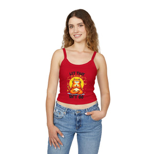 Funny Cat Women's Spaghetti Strap Tank Top - "Let That Sh*t Go" Design
