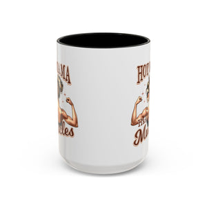 Hot Mama Has Muscles Coffee Mug - Fun & Motivational 11/15oz Accent Mug for Fitness Lovers