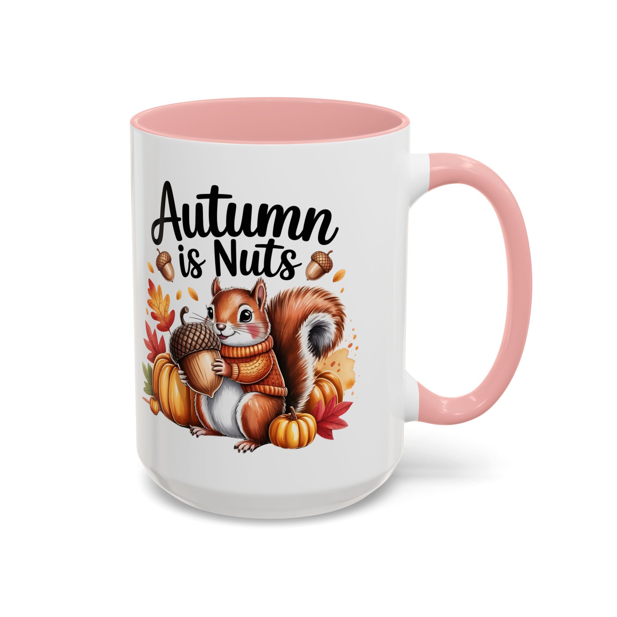 Autumn is nuts  Accent Coffee Mug - Perfect for Fall Celebrations nature and animal lovers
