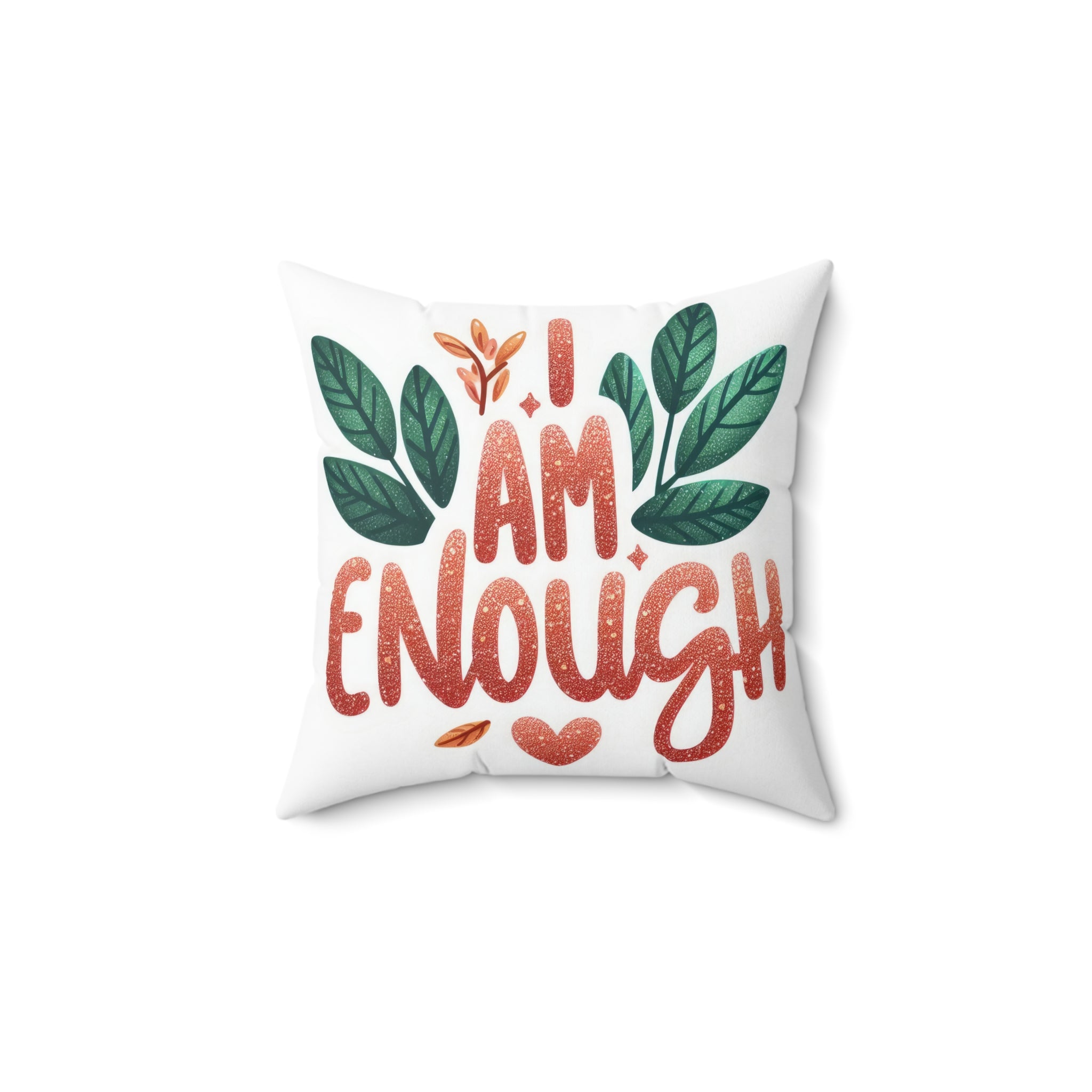 I Am Enough Decorative Pillow – Inspirational Affirmation Throw Pillow