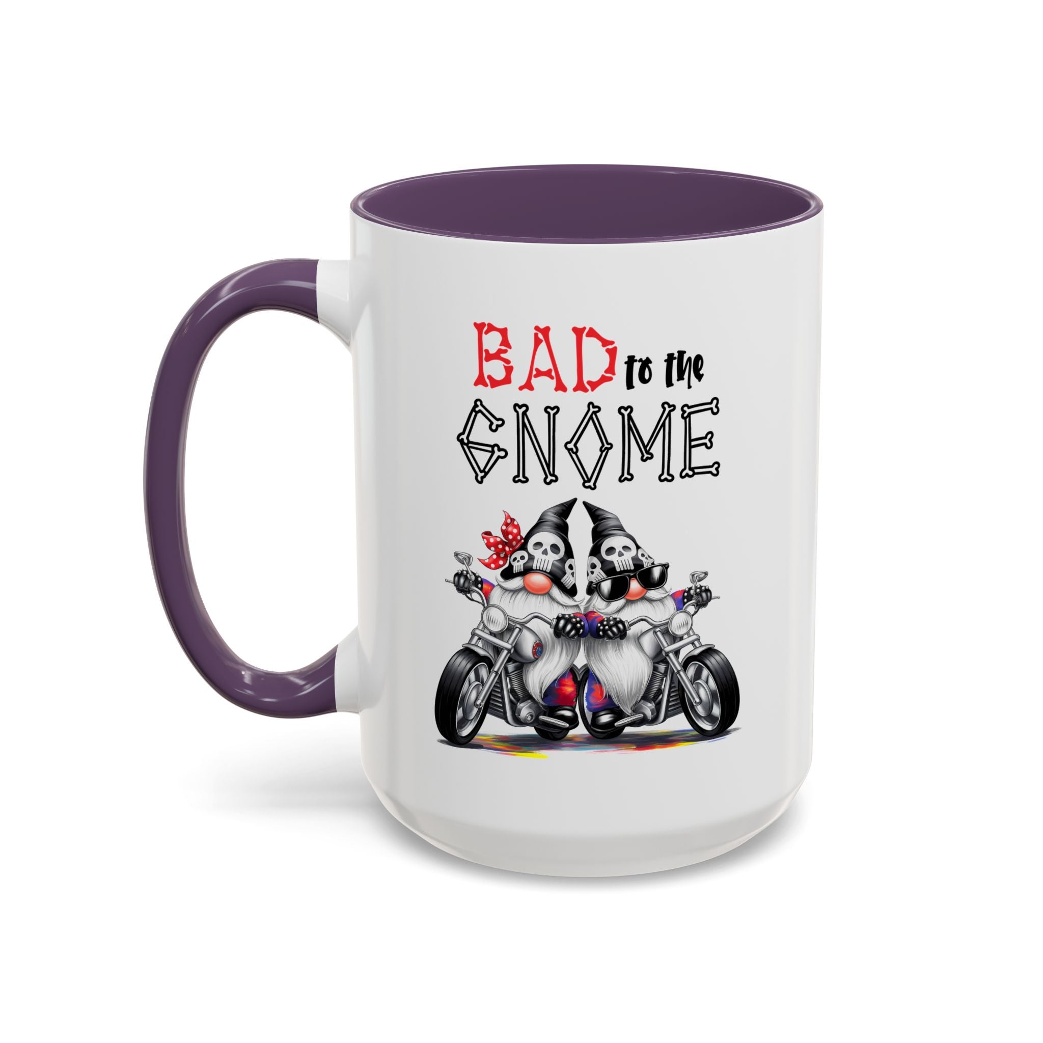 Bad to the Gnome Coffee Mug - 11oz & 15oz Accent Mugs for Bikers & Gnome Lovers