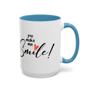 Inspirational Accent Coffee Mug - "You Make Me Smile!" - Perfect Gift for Friends & Family