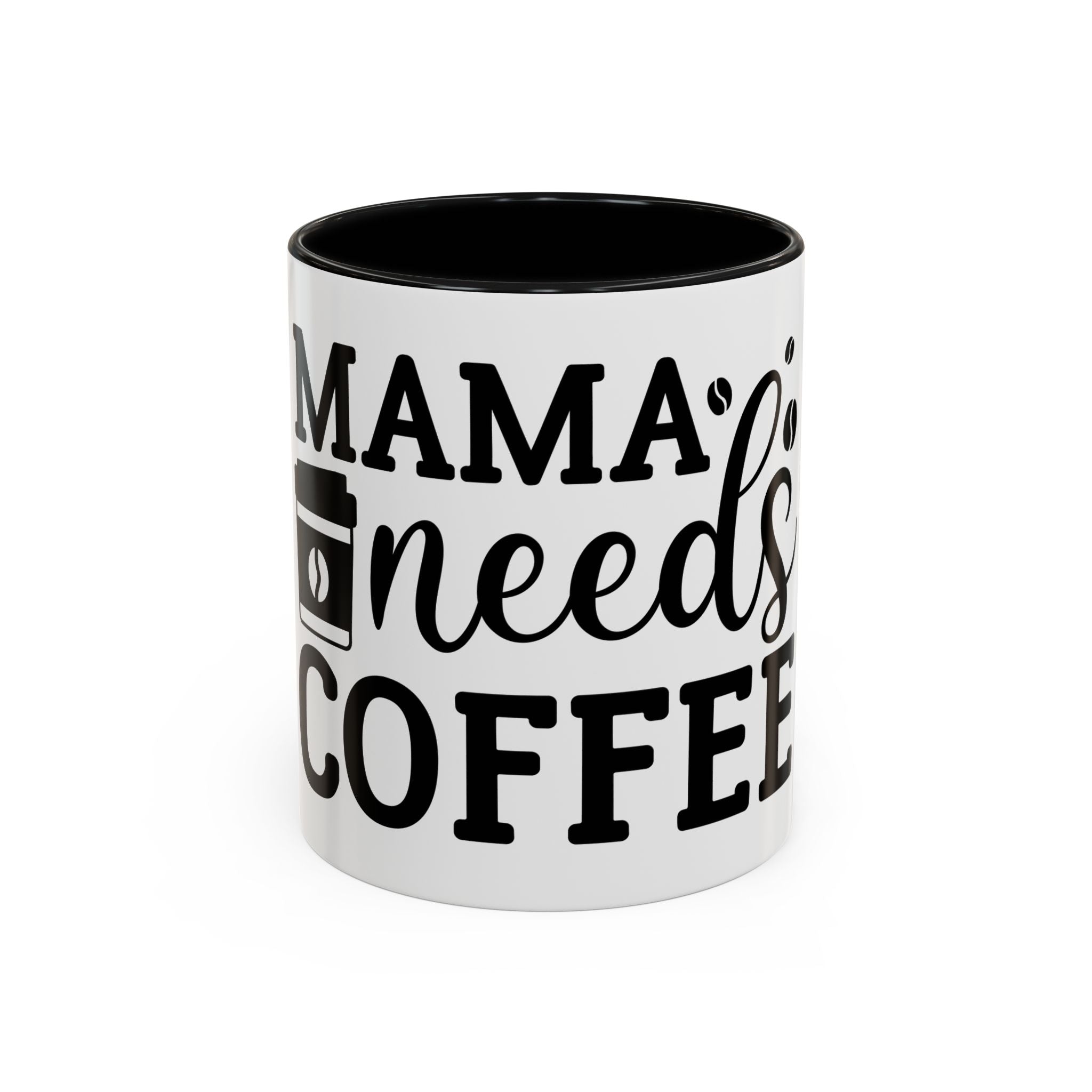 mama needs coffee funny humor Accent Coffee Mug (11, 15oz) mother gift