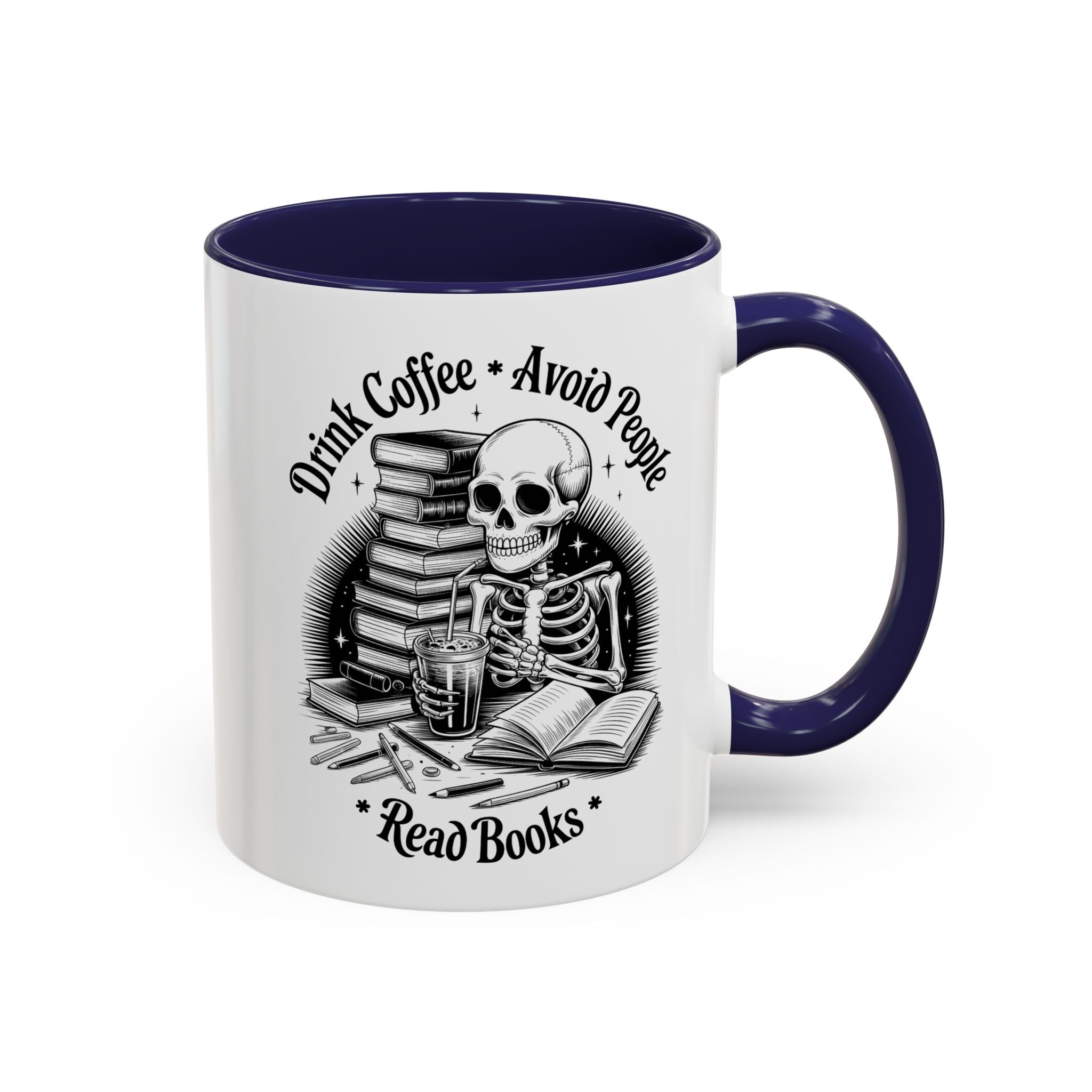 Skeleton Coffee Mug - Drink Coffee, Avoid People funny adult humor