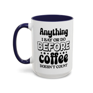 Coffee Lovers Mug - Funny Quote Ceramic Drinkware, Ideal for Gift, Kitchen Decor, Birthday, Coffee Break, Daily Motivation