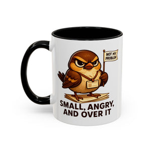Funny Owl Coffee Mug, not my problem  Small Angry Owl Cup, Coffee Lover Present, Quirky Office
