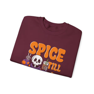 Spooky Fall Sweatshirt - Unisex Crewneck with 'Spice Till I Die' Design, Halloween, Cozy Autumn Vibe, Perfect for Halloween Parties