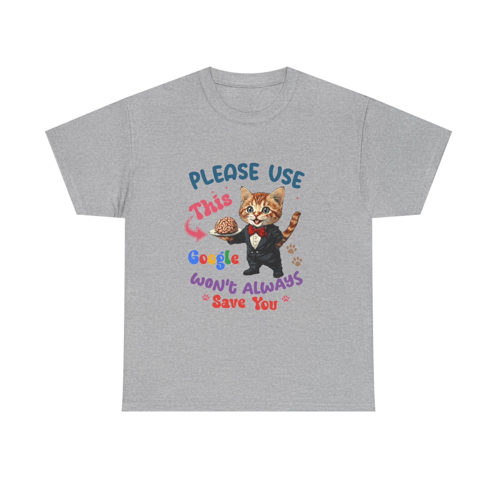 sarcasm Cat Quote Tee, Fun Cat T-Shirt, Funny Gift for Cat Lovers, Humor Shirt, Unique Pet Owner Apparel, Cute Pet Humor