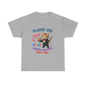 sarcasm Cat Quote Tee, Fun Cat T-Shirt, Funny Gift for Cat Lovers, Humor Shirt, Unique Pet Owner Apparel, Cute Pet Humor