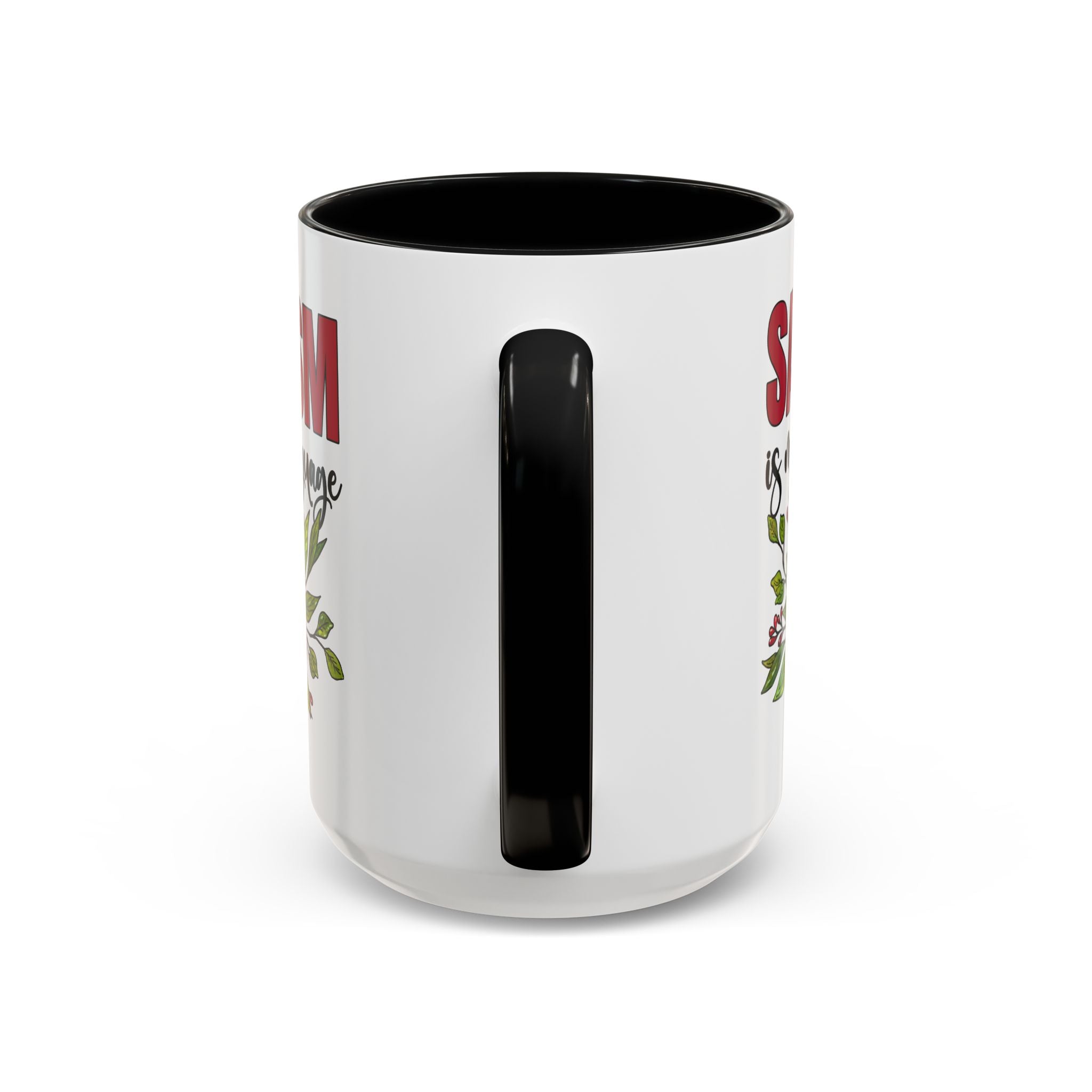 Sarcasm Floral Accent Coffee Mug - 11oz & 15oz funny