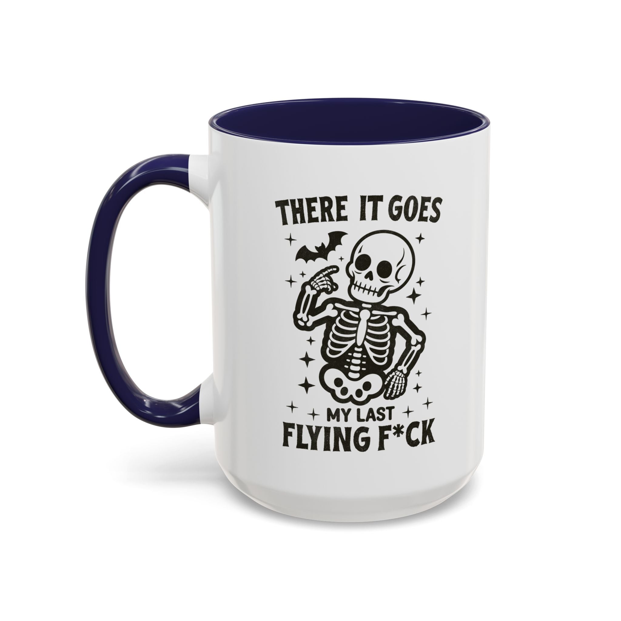 There It Goes Skeleton Coffee Mug – 'My Last Flying F*ck' Funny Gothic Accent Mug (11/15oz)