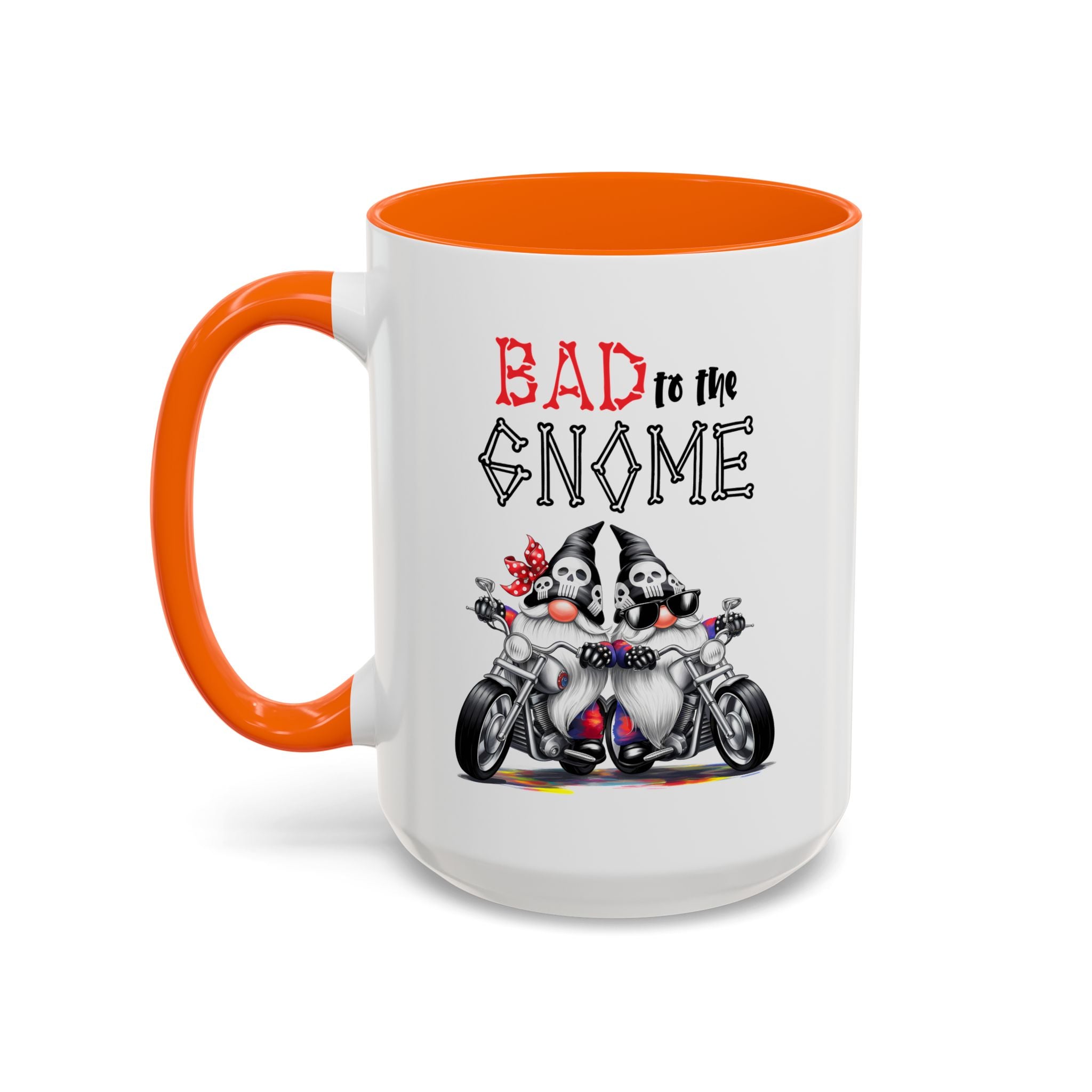 Bad to the Gnome Coffee Mug - 11oz & 15oz Accent Mugs for Bikers & Gnome Lovers