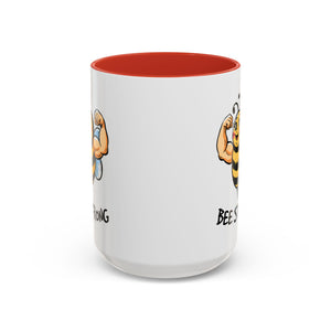 Bee Strong Accent Coffee Mug - Motivational Mug for Strength and mental health