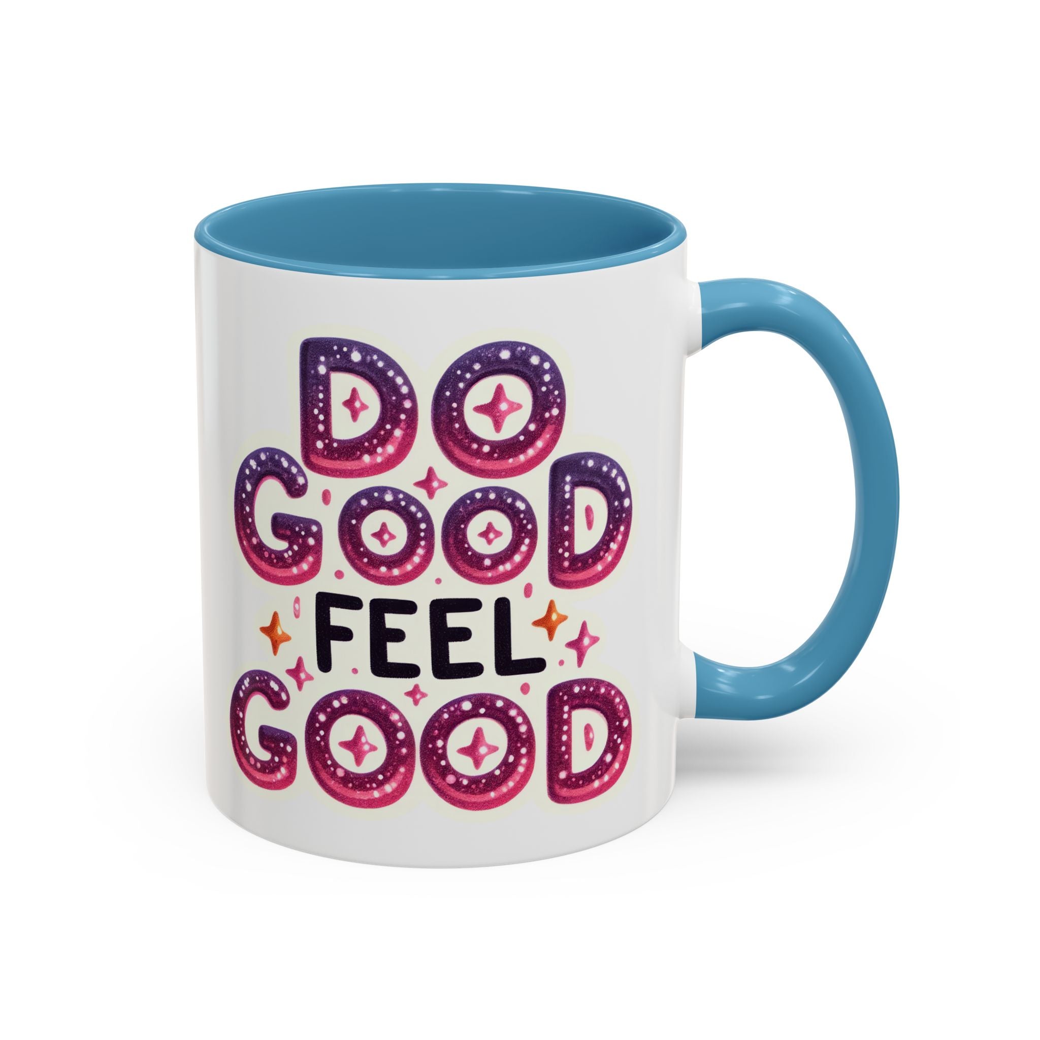 Do Good Feel Good Accent Coffee Mug — Positive Message 11/15oz