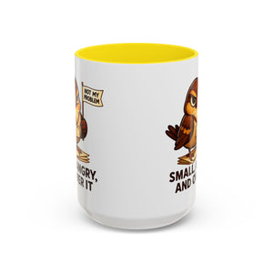Funny Owl Coffee Mug, not my problem  Small Angry Owl Cup, Coffee Lover Present, Quirky Office