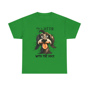 Life is Better with the Dogs Unisex Tee, Funny Dog Lover T-Shirt, Pet Gift, Dog Mom Shirt, Animal Lover Apparel
