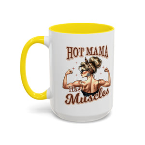 Hot Mama Coffee Mug: Empowerment, Gifts for Moms, Fitness Lovers, Best Friend, Funny Gift, Occasions: Birthdays, Holidays