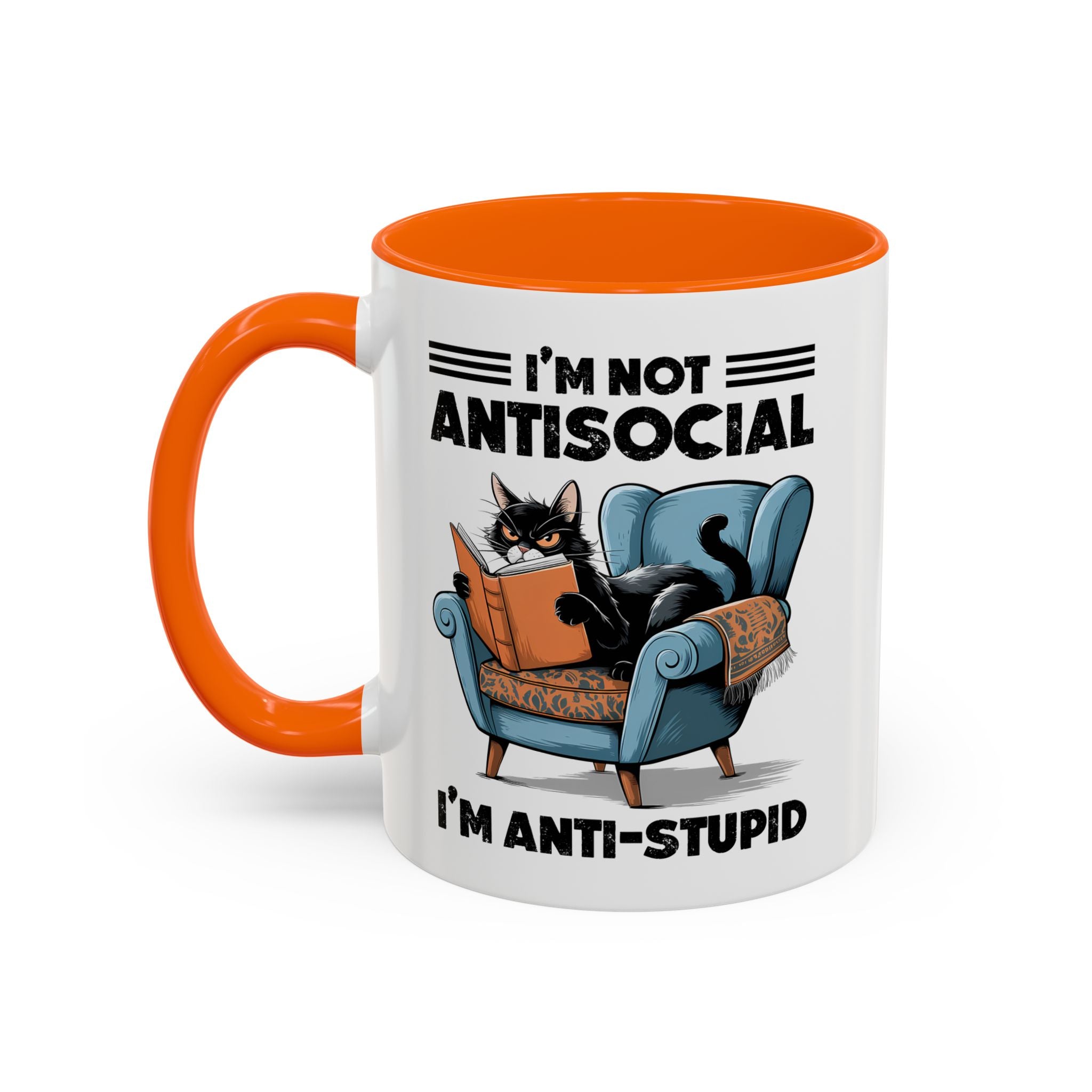 I'm not Antisocial Cat Coffee Mug  I'm anti stupid - Funny sarcasm