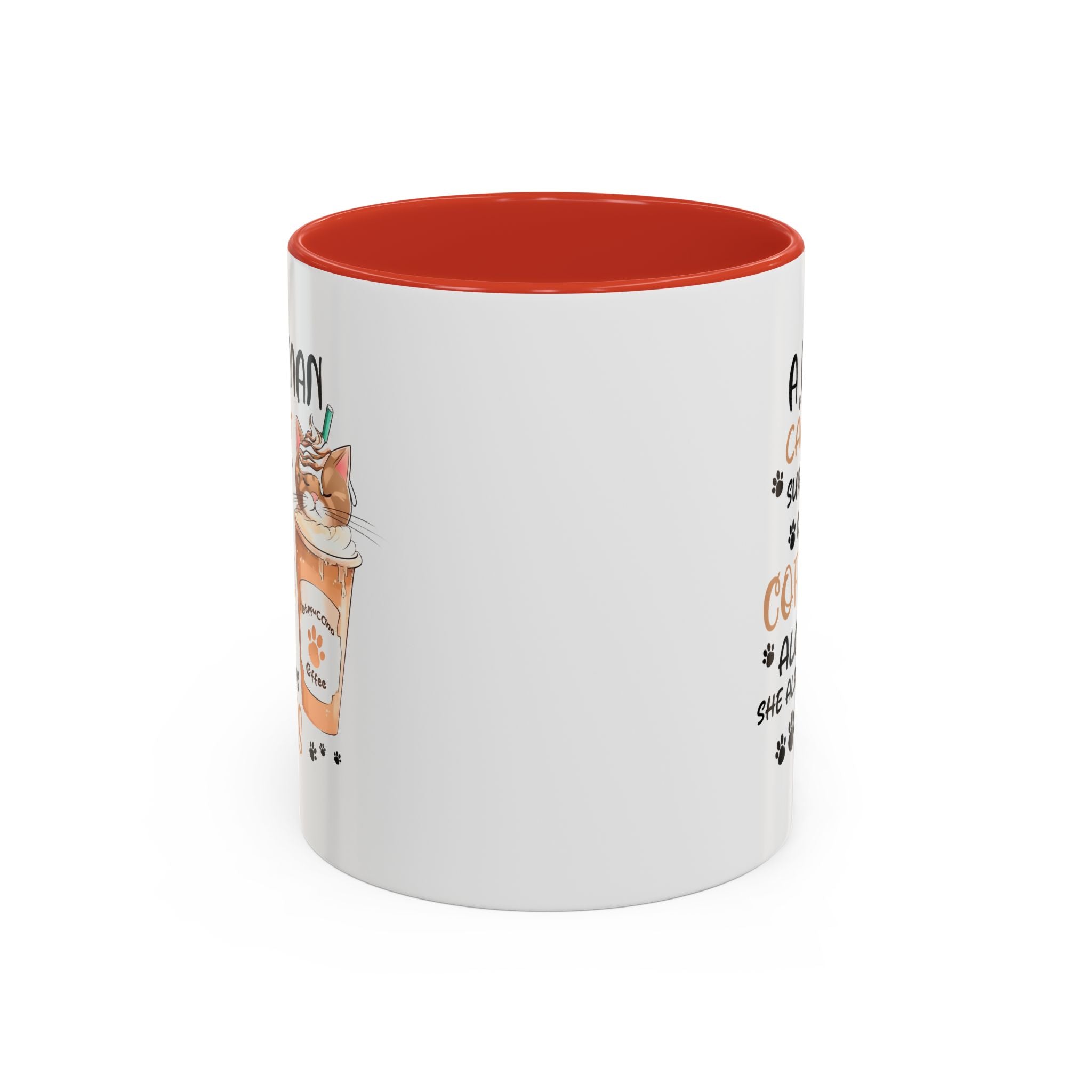 Cat Lover Coffee Mug - "A Woman Cannot Survive on Coffee Alone..."