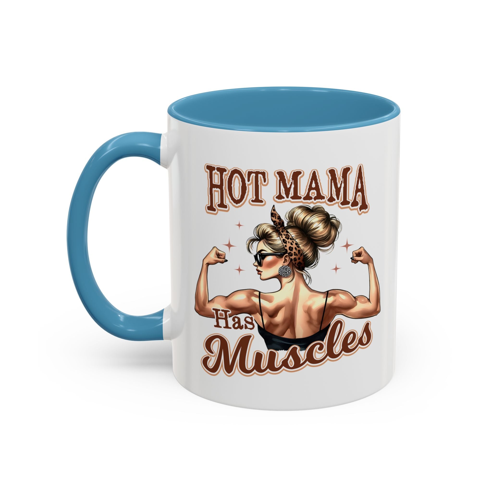 Hot Mama Has Muscles Coffee Mug - Fun & Motivational 11/15oz Accent Mug for Fitness Lovers