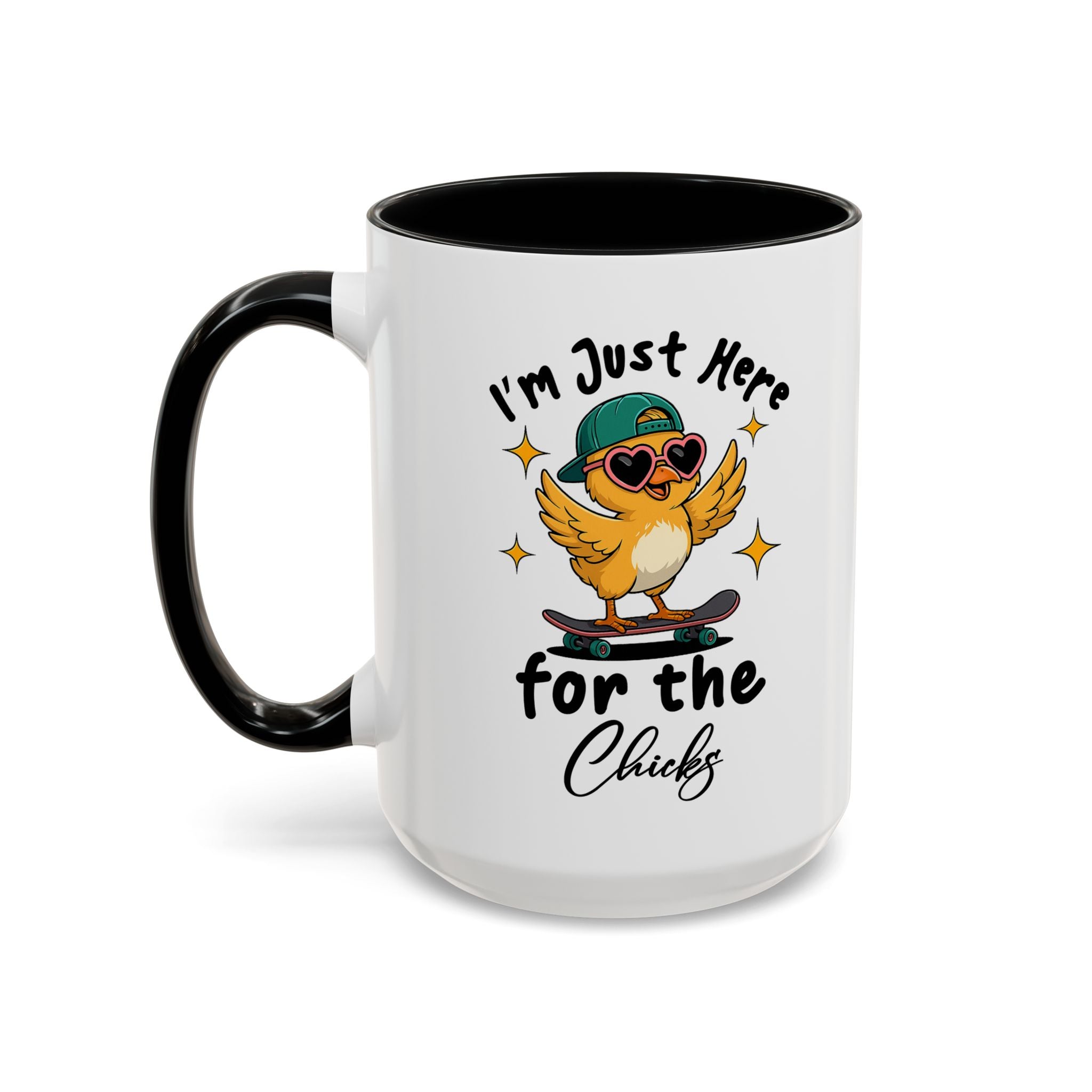 I'm Just Here for the Chicks Coffee Mug — Cute Skateboarding Chick Accent Mug