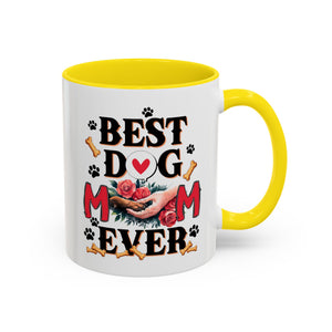 Best Dog Mom Ever Coffee Mug - Perfect Gift for Dog Lovers, Pet Moms, Animal Lovers, Dog-Themed Kitchen Decor, Best Friend Gift