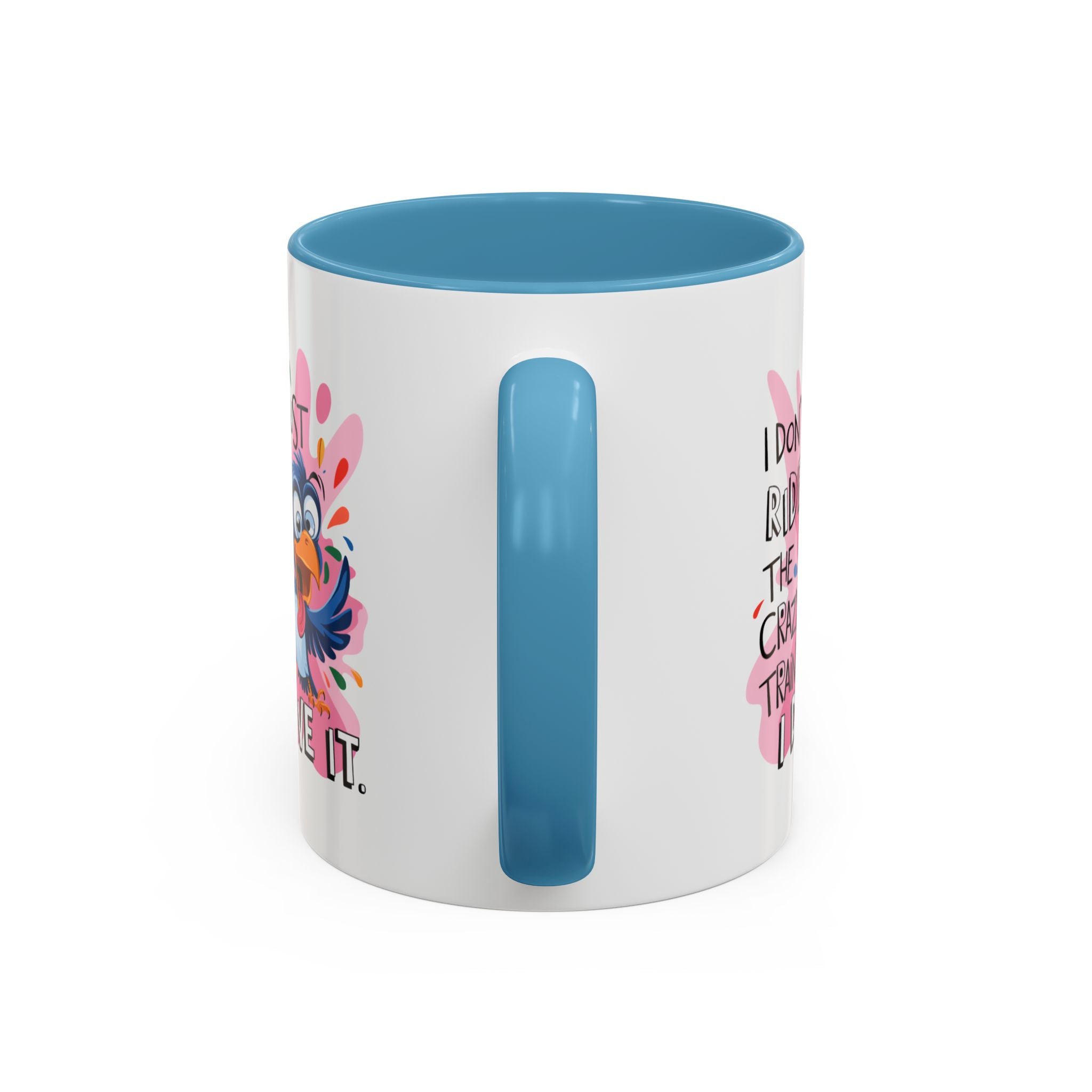Funny attitude Travel Mug - "I Don't Just Ride the Crazy Train, I Drive It" - Colorful Bird Design
