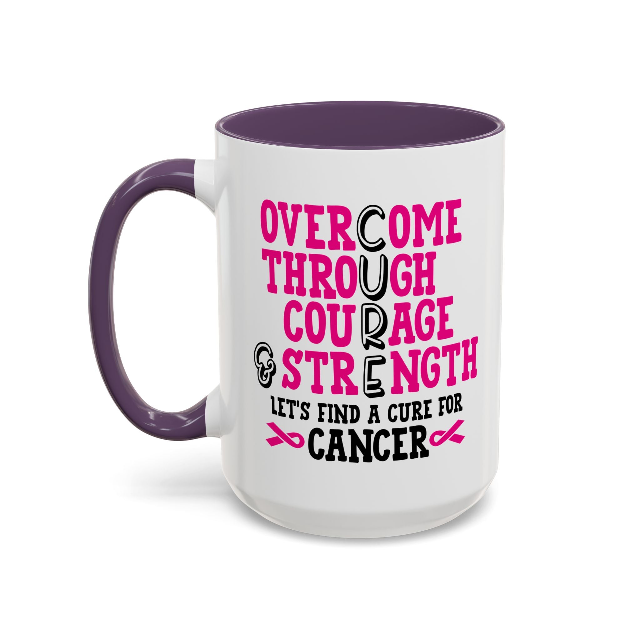 Inspirational Coffee Mug for Cancer Awareness, Gift for Supporters, Fundraising Mug for Breast Cancer, Motivational, 11oz, 15oz