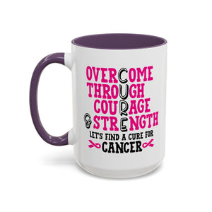 Inspirational Coffee Mug for Cancer Awareness, Gift for Supporters, Fundraising Mug for Breast Cancer, Motivational, 11oz, 15oz