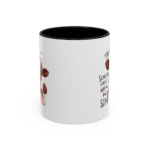 Funny Cow Accent Coffee Mug - Trust Me, Someone Cares attitude sassy animal lover