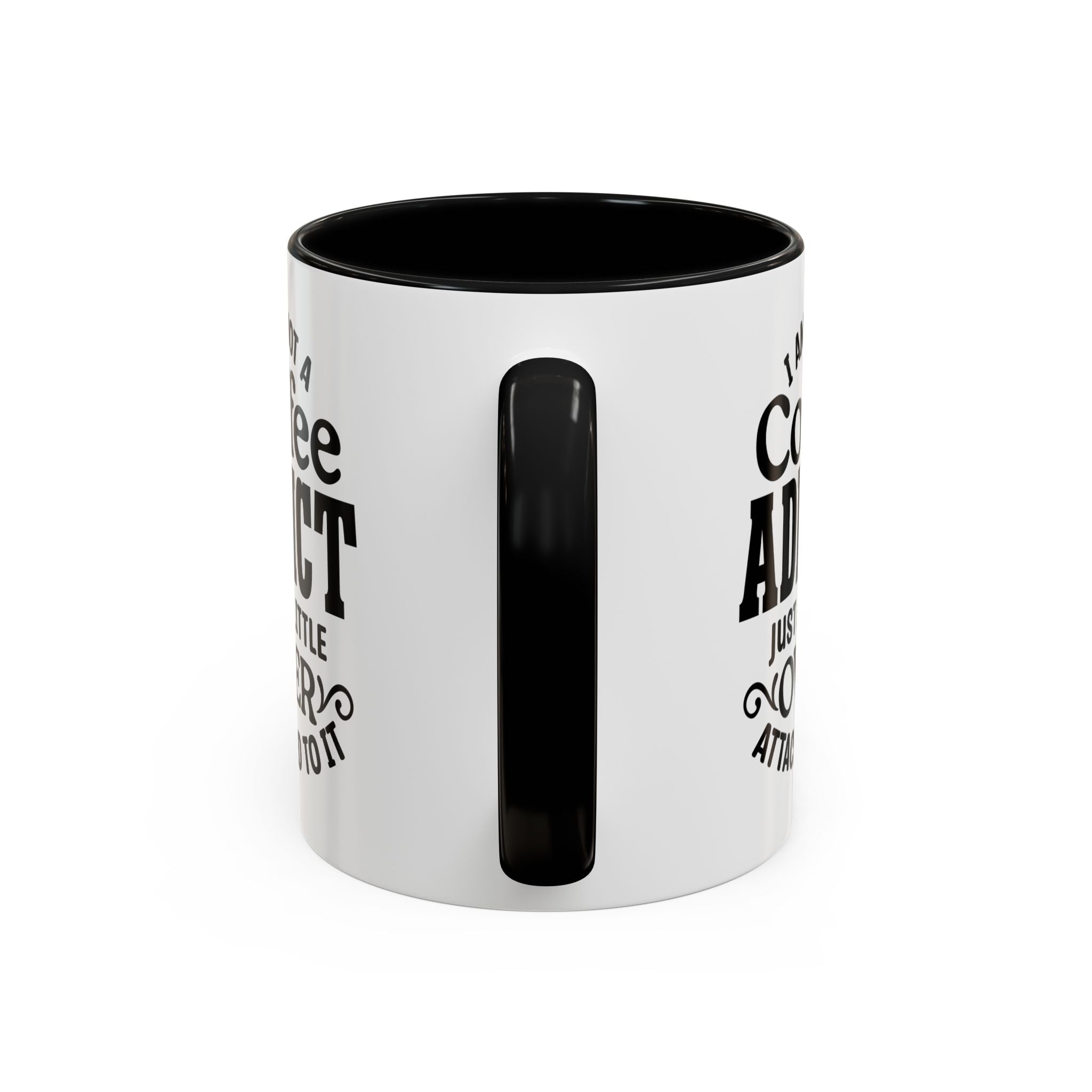 Coffee Addict Mug, Funny Coffee Lover Gift, Black Accent Mug, Warm Beverage Cup, Office Humor Drinkware