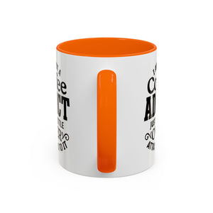 Coffee Addict Mug, Funny Coffee Lover Gift, Black Accent Mug, Warm Beverage Cup, Office Humor Drinkware
