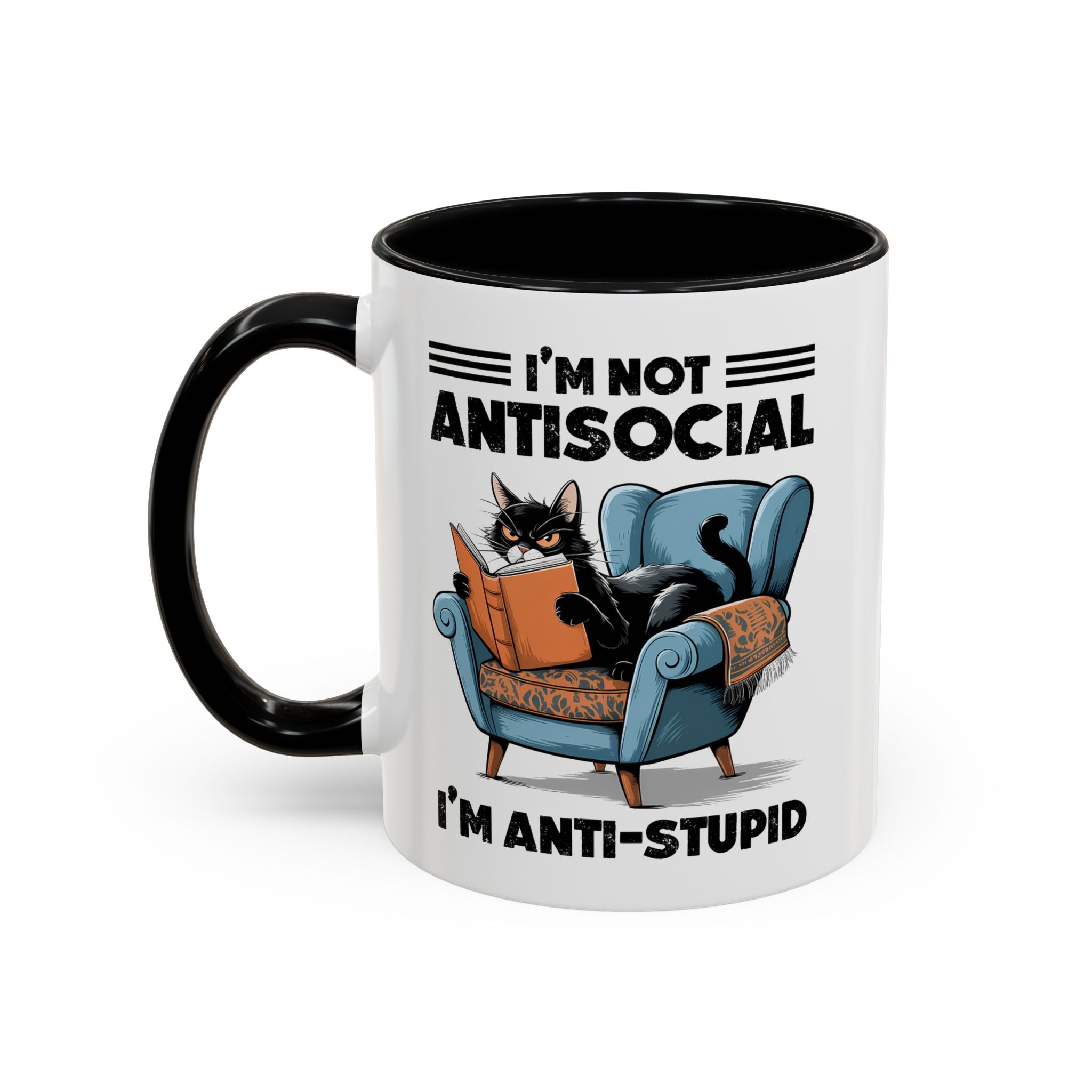 I'm not Antisocial Cat Coffee Mug  I'm anti stupid - Funny sarcasm
