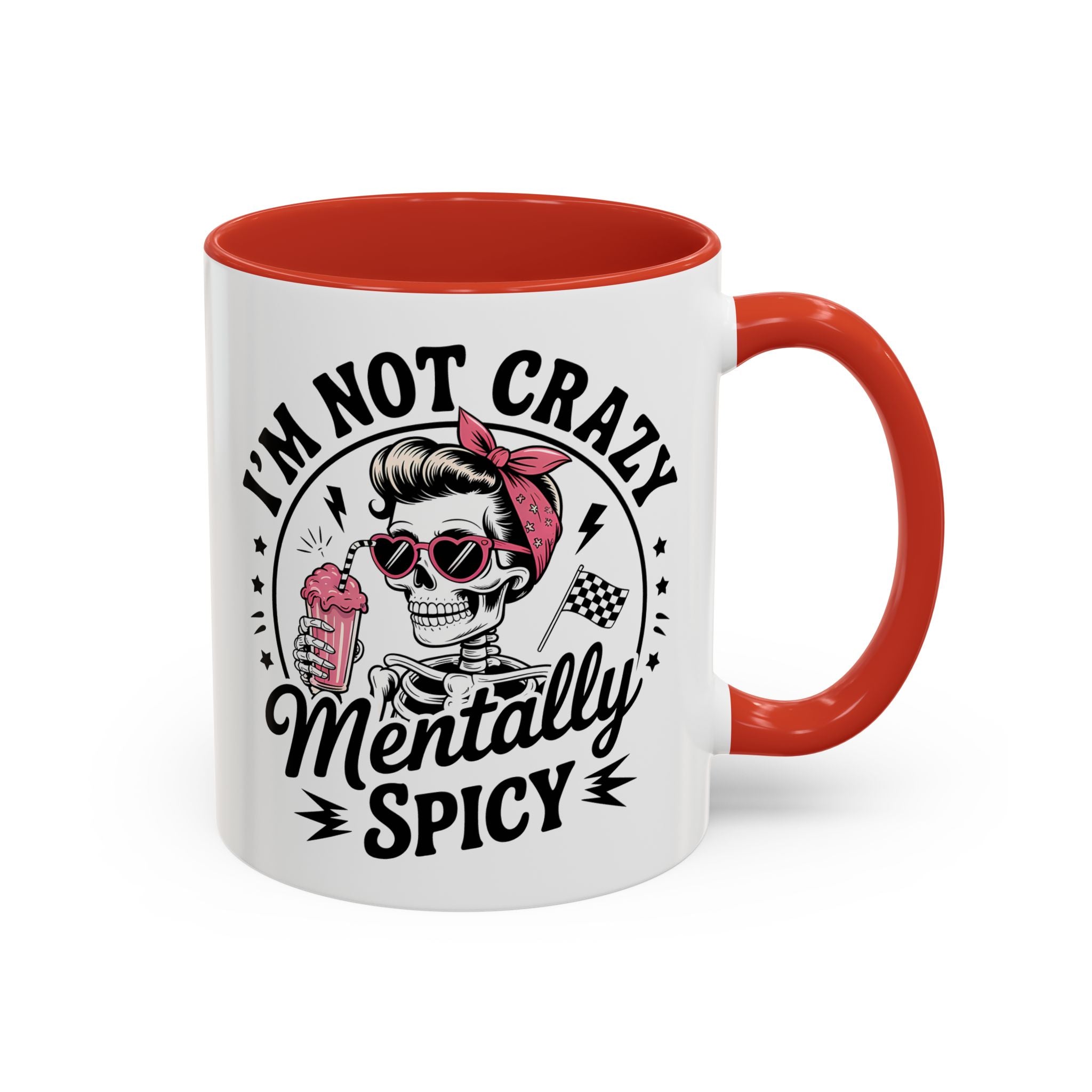 Mentally Spicy I'm not crazy Coffee Mug - Fun Quote for Coffee Lovers adult humor mental health