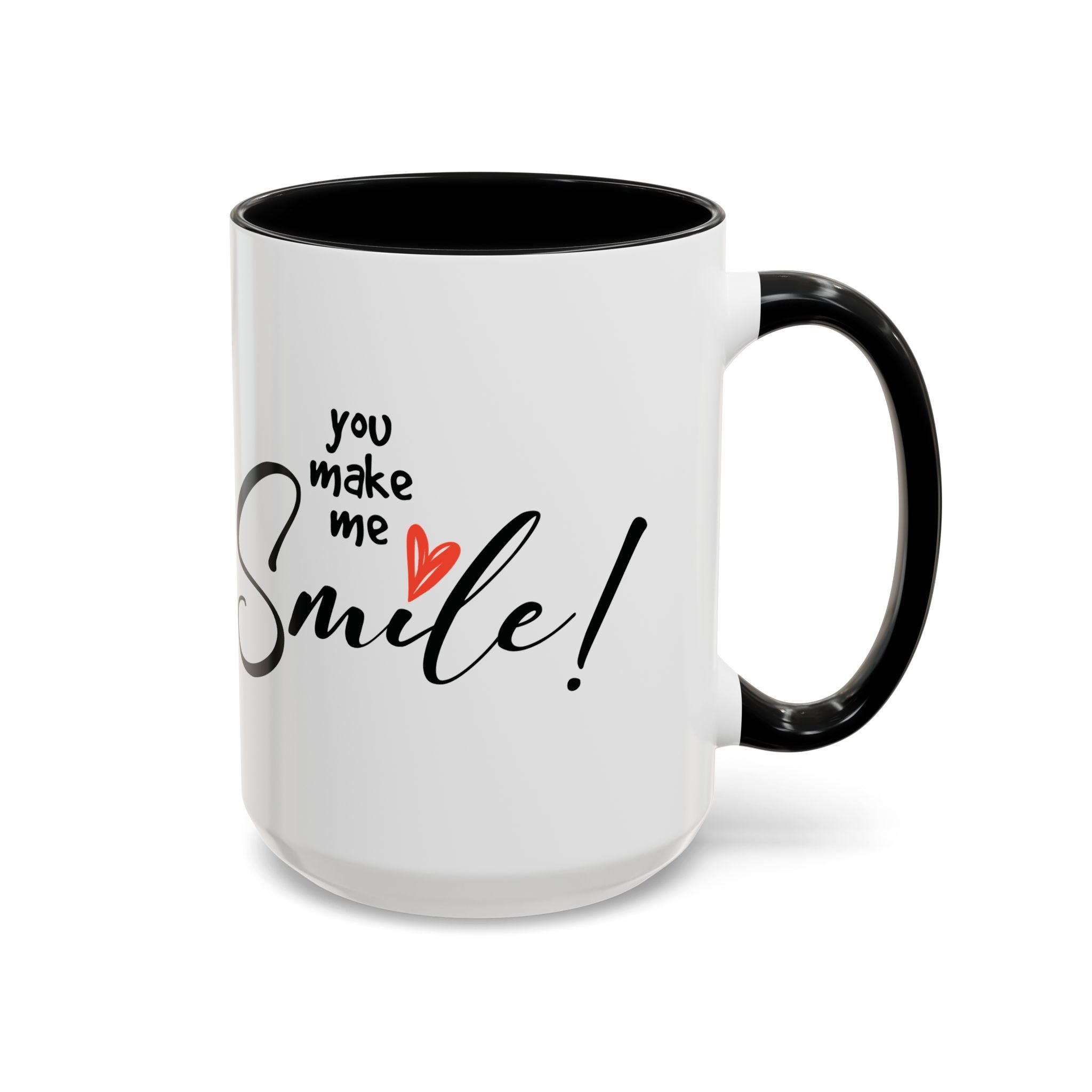 Inspirational Accent Coffee Mug - "You Make Me Smile!" - Perfect Gift for Friends & Family