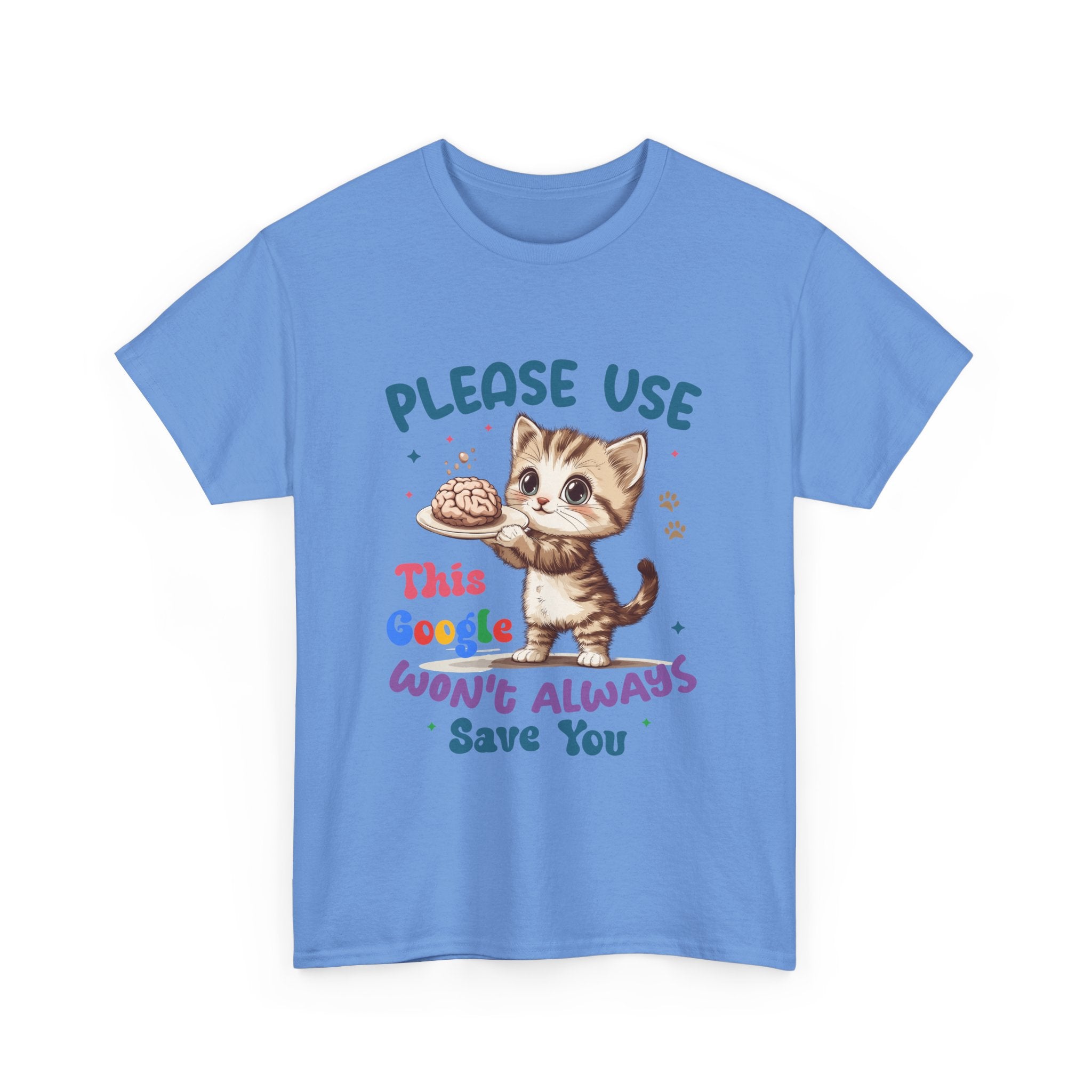Cute Cat Quote Tee, Funny Cat Lover Shirt, Gift for Pet Owners, Birthday Gift, Animal Lover Apparel